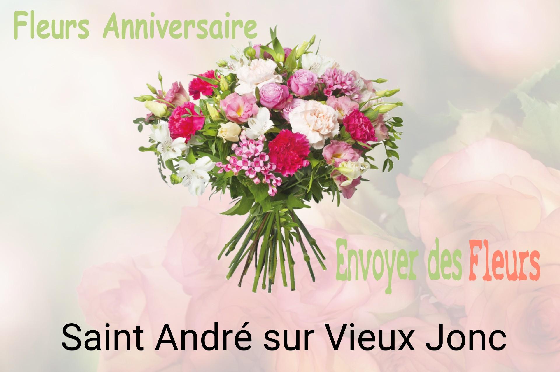 Bouquet de fleurs d’anniversaire livré à Saint-André-sur-Vieux-Jonc